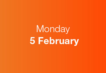 Monday 5 February